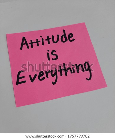 Motivational quotes about life for successful future, Attitude is everything 