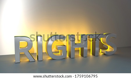 A 3d rendering in 16:9 shows the word "rights" in three-dimensional letters. The font open sans is used to display this metallic word. It glows in yellow colors.