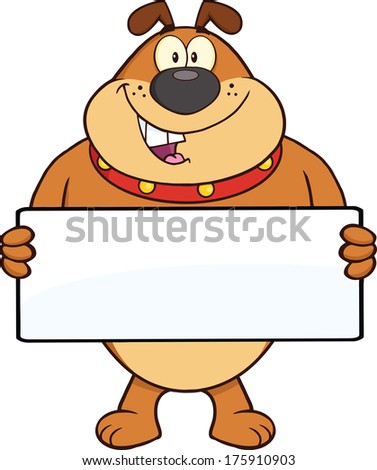 Brown Bulldog Cartoon Mascot Character Holding A Banner. Raster Illustration Isolated on white