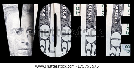 Vote, Money in the United States of America