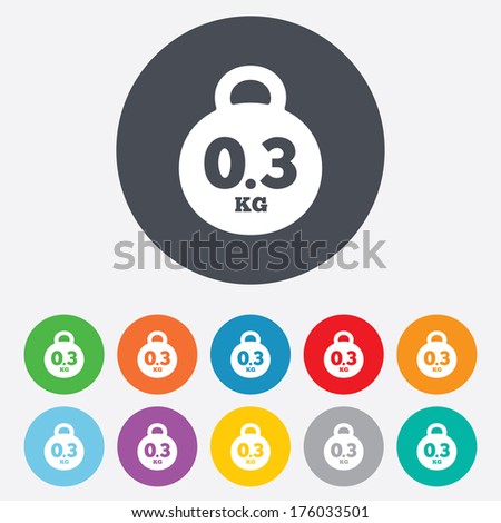 Weight sign icon. 0.3 kilogram (kg). Envelope mail weight. Round colourful 11 buttons. Vector