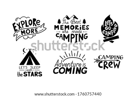 Set of Camping quotes. Summer Lettering text. Let's go camping, explore more, adventure is coming. Vector print. Royalty-Free Stock Photo #1760757440