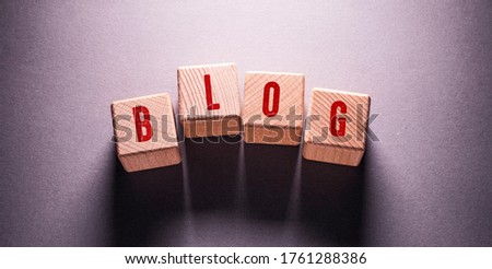 Blog Word Written on Wooden Cubes