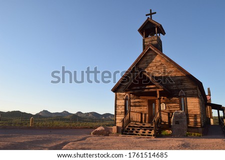 An old church in a historic cowboy Western Town in the middle of the desert which was established for mining activities in the old days near Phoenix Arizona in the United states of America