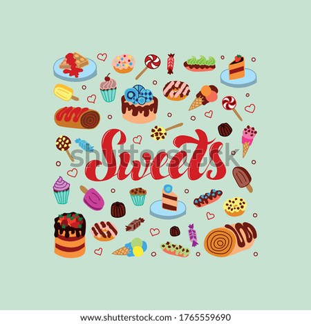 Sweets. Hand drawn cakes, waffles, candies, ice cream, eclairs. Vector illustration. EPS 10