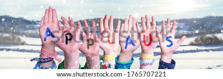 Children Hands Building Word Applaus Means Applause, Snowy Winter Background