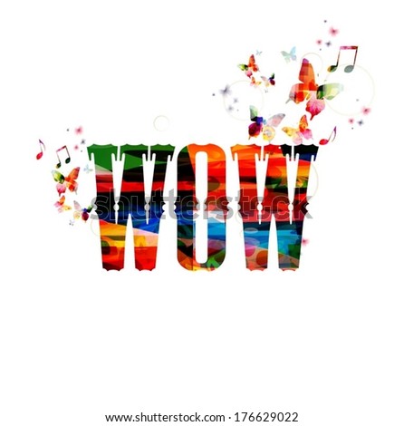Colorful vector "WOW" background with butterflies
