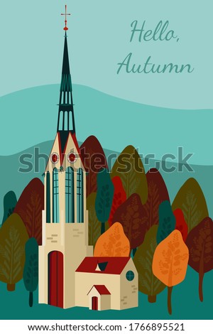 Cute Autumn flat vector illustration with gothic catholic church and clock tower.Leaf fall is coming,crimson forest.Hello Autumn.Trendy template for greeting card,flyer,sale.Travelling in Europe