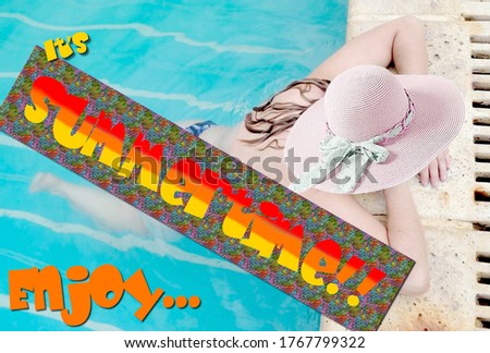 Photo of a woman resting on a pool whit a caption saying enjoy it is summertime 