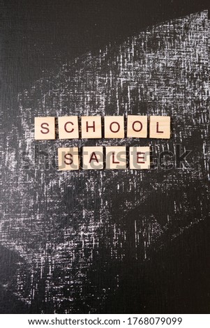 Back to School. School sale with trendy shadow on blackboard