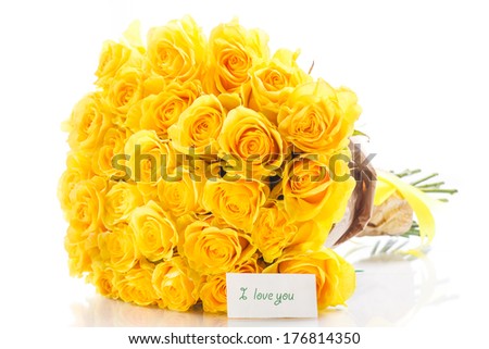 bouquet of yellow roses with a declaration of love on a white background