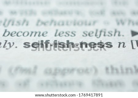 Word SELFISHNESS in the dictionary Royalty-Free Stock Photo #1769417891