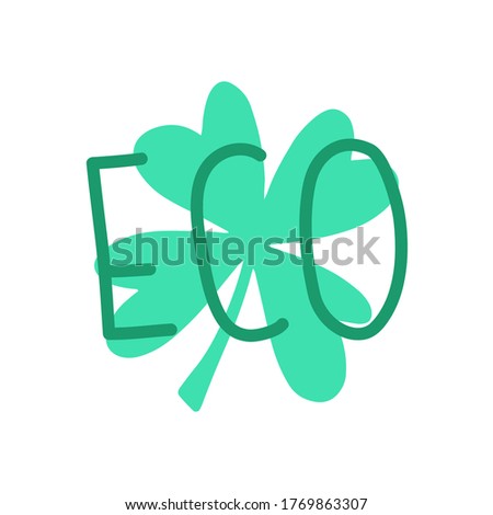 Eco sign. Four-leaf clover. Healthly food concept icon. Simple element isolated on white background. Flat cartoon vector illustration, hand drawn style.