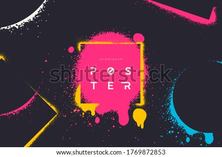 Abstract vector background with spray paint texture. Graffiti backdrop with blots of paint and place for text in neon colours. Minimalist poster concept. Art banner design. Grunge style.