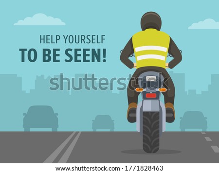 Safe motorcycle riding tips and rules. Help yourself to be seen. Biker wears safety jacket vest. Back view. Flat vector illustration template.