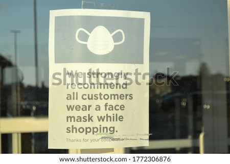 We Strongly Recommend All Customers Wear a Face Mask Signage
