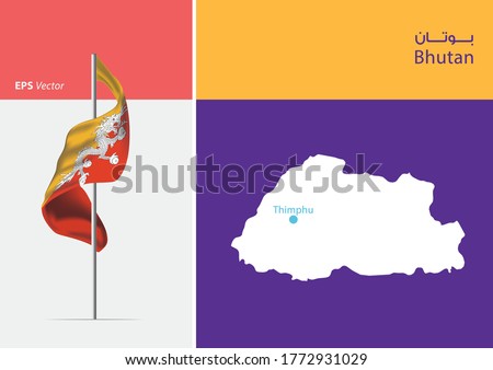 Flag of Bhutan on white background. Map of Bhutan with Capital position - Thimphu. The script in arabic means Bhutan
