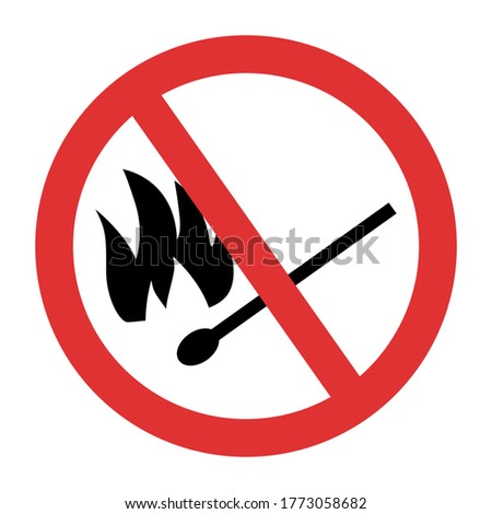 Fire forbidden symbol. No match and fire crossed sign