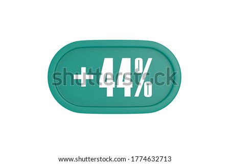 44 Percent increase 3d sign in teal color isolated on white background, 3d illustration.