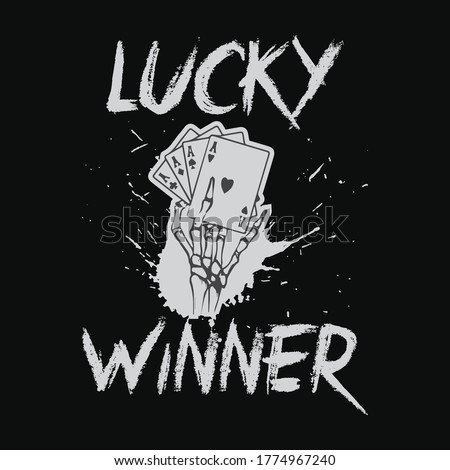 Lucky winner -Poker themed t-shirt design, Poker skull typography, tee shirt graphics, vectors,  Graphic T-shirt design - Poker Spade emblem