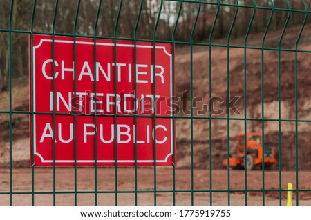 Panel public works prohibited to the public in french language as closeup