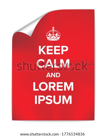 Keep calm and carry on folded paper poster template - just rewrite the Lorem Ipsum to your text