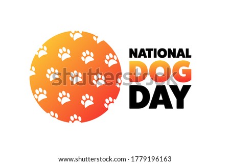 National Dog Day. August 26. Holiday concept. Template for background, banner, card, poster with text inscription. Vector EPS10 illustration