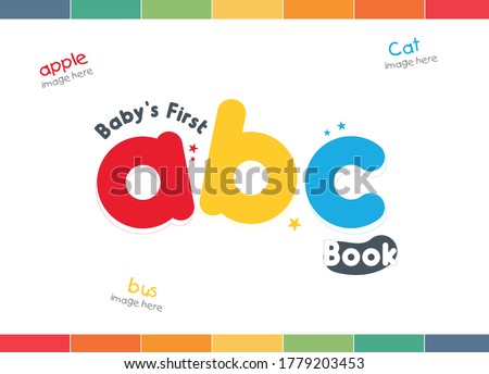 ABC book cover, Alphabet cover, kids abc cover, book for kids, first ABC cover, Board book title, children design, kids title, ABC book, My first Letter, first letter,   Royalty-Free Stock Photo #1779203453
