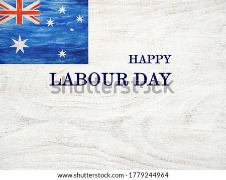 Happy Labor Day. Beautiful greeting card. Close-up, view from above. National holiday concept. Congratulations for family, relatives, friends and colleagues