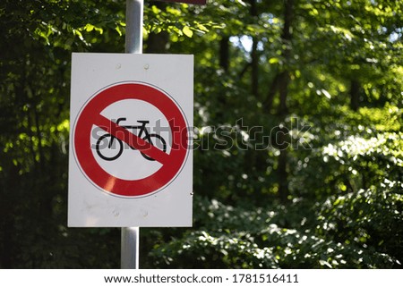 traffic sign bicycle prohibited in the forest