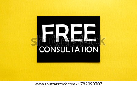black pancel write a text Free Consultation on the yellow