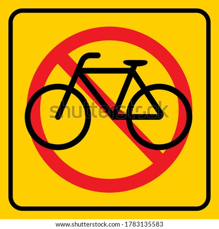 No Bicycle Allowed Yellow Square Shape Road Sign