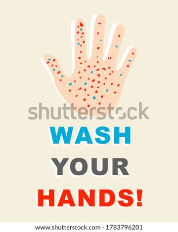 Wash you hands Icon or Poster. Vector silhouette image of hands with bacteria.