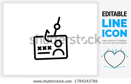 Editable line icon of a fishing hook in an identification card or document used in cyber crime for identity theft by phishing for personal data as a eps vector graphic design file
