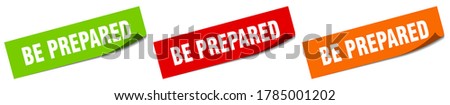 be prepared sticker. be prepared square isolated sign Royalty-Free Stock Photo #1785001202