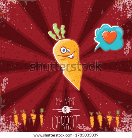 vector funny cartoon cute carrot character with speech bubble and heart isolated on red background. My name is carrot vector concept illustration. funky autumn vegetable food character fall in love