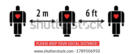 Please keep your Social Distance, 2 meter and 6 Feet pictogram. Coronavirus 2019. Coronavirus Concepts. Coronavirus covid-19 outbreak prevention. People keeping distance. Distance sign protection. Vector