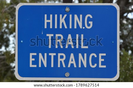 Blue Hiking Trail Entrance Sign
