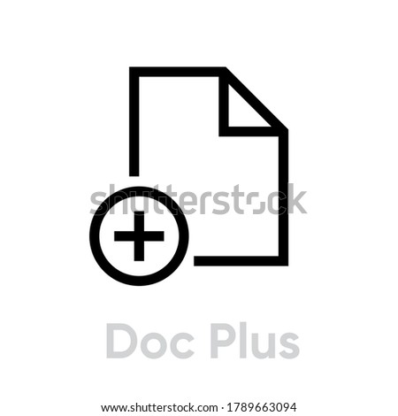 Document plus flat icon. Editable line vector. Single pictogram. Add new document symbol. Black linear sign document with plus in circle for any purposes isolated on white background.