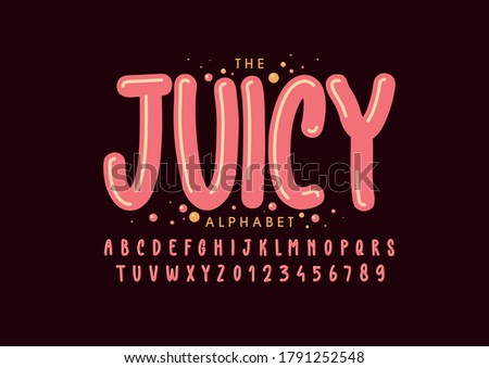 Vector of stylized juicy font and alphabet Royalty-Free Stock Photo #1791252548
