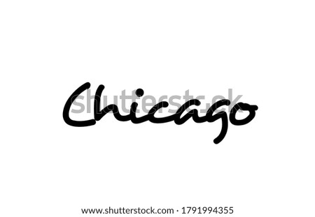 Chicago city handwritten text word hand lettering. Calligraphy text. Typography in black color