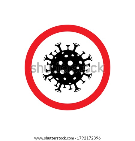 Coronavirus quarantine sign icon for warning message design. Alert medical logo for hospital or road. Caution about biohazard spread danger. Corona virus attention vector symbol V4 from SET1