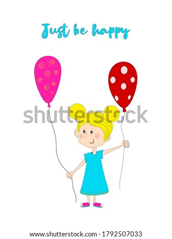 Cute little girl holding colored balloons in her hand . Colorfull illustration for children. Birthday card