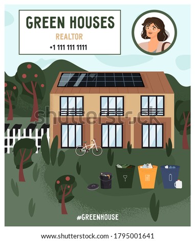 A flyer for a female realtor who sells sustainable homes. Green home with solar panels, waste sorting bins, vegetable garden and bike. Eco-friendly lifestyle. Vector illustration in cartoon style.