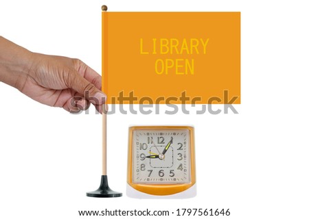 Library Open Flag and Clock