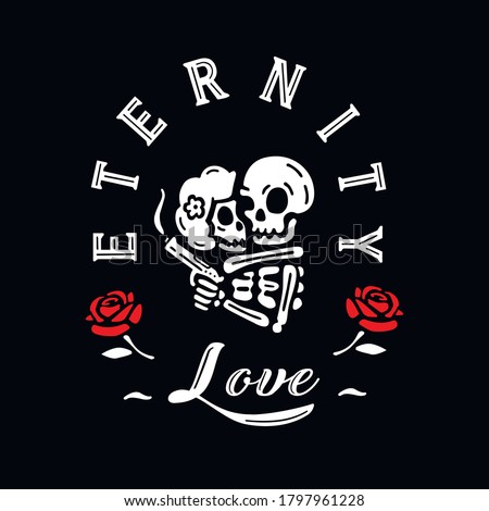 Skeletons in love until death. Vector illustration for T-shirt prints and other purposes.