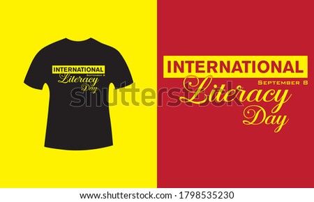 International literacy day T-SHIRT design