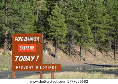 Prevent wildfires, fire danger sign in Kaibab National Forest, Arizona