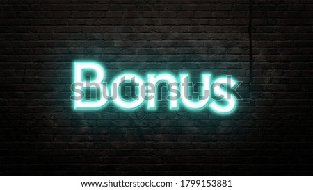 bonus neon sign emblem in neon style on brick wall background 