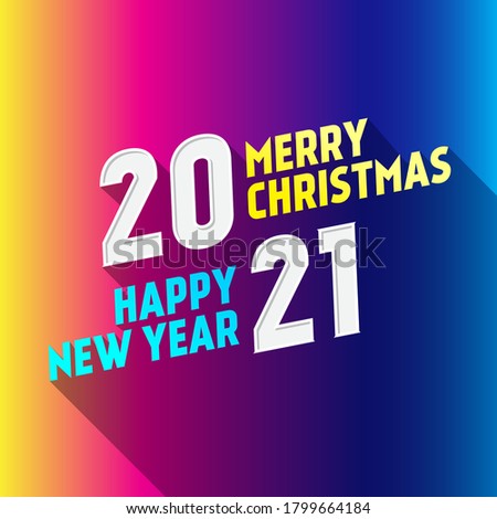 Square banner Happy New Year 2021 and Merry Christmas. gradient background. Design for greeting card or party invitation 
